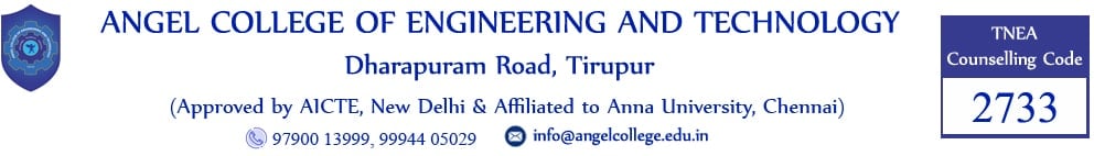 ANGEL COLLEGE OF ENGINEERING AND TECHNOLOGY, TIRUPUR